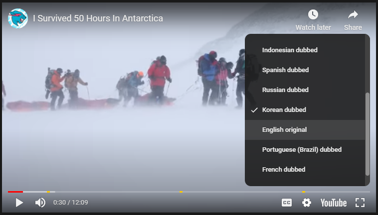 YouTube video “I survived 50 hours in Antarctica” from the MrBeast channel. Available, via dubbing, in 12 languages. 109M views.